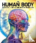 Snedden, Robert - The Human Body: An Illustrated Guide to Its Form, Functions and Capabilities