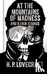 Lovecraft, H. P. - At the Mountains of Madness and Other Stories: Gilded Pocket Edition