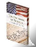 Hamilton, Alexander - The Founding of America: The Words That Shaped a Nation