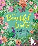 Willow, Tansy - The Beautiful World Coloring Book