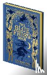 Lang, Andrew - The Blue Fairy Book: Illustrated by Henry Ford and G. P. Jacomb-Hood