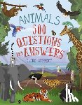 Hibbert, Clare - Animals: 500 Questions and Answers