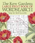 Saunders, Eric - The Kew Gardens Large Print Book of Wordsearch
