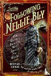 Brown, Rosemary J - Following Nellie Bly