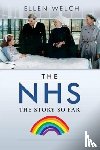 Welch, Ellen - The NHS - The Story so Far