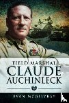 McGilvray, Evan - Field Marshal Claude Auchinleck