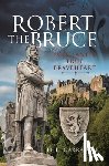 Carradice, Phil - Robert the Bruce
