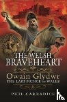 Carradice, Phil - The Welsh Braveheart