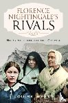 Wyatt, Louise - Florence Nightingale's Rivals