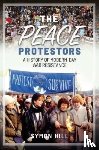 Hill, Symon - The Peace Protestors