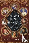 Potter, Philip J - The Eight King Henrys of England