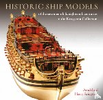 Kriegstein, Arnold, Kriegstein, Henry - Historic Ship Models of the Seventeenth and Eighteenth Centuries