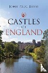Davis, John Paul - Castles of England