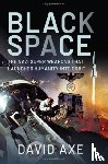 Axe, David - Black Space