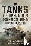 Kavalerchik, Boris - The Tanks of Operation Barbarossa
