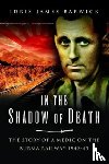 Barwick, Idris James - In the Shadow of Death