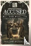 Winsham, Willow - Accused