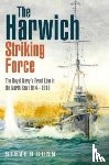 Dunn, Steve - The Harwich Striking Force