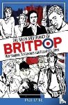 Laird, Paul - The Birth and Impact of Britpop