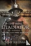 Sullivan, Tony - The Real Gladiator