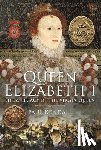 Kendall, Paul - Queen Elizabeth I