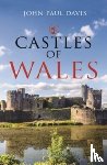 Davis, John Paul - Castles of Wales