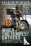 Milburn, Andrew - When the Tempest Gathers