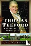 Burton, Anthony - Thomas Telford