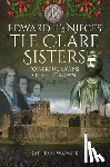 Warner, Kathryn - Edward II's Nieces: The Clare Sisters