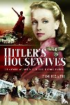 Heath, Tim - Hitler's Housewives