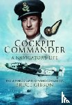 Gibson, Bruce - Cockpit Commander: A Navigator's Life