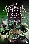 Hawthorne, Peter - The Animal Victoria Cross