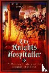 Carr, John - The Knights Hospitaller