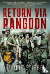Stibbe, Philip - Return via Rangoon
