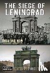  - The Siege of Leningrad