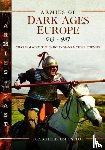 Esposito, Gabriele - Armies of Dark Ages Europe, 613-987