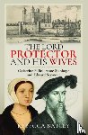 Batley, Rebecca - The Lord Protector and His Wives