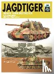 Oliver, Dennis - Tank Craft 42 JagdTiger Heavy Tank Destroyer