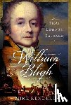 Rendell, Mike - William Bligh