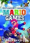 Janes, Ryan - The Unofficial History of Mario Games