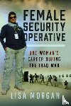 Morgan, Lisa - Female Security Operative