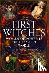 Prescott, Alexis Hannah - The First Witches
