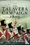 Saunders, Tim - The Talavera Campaign 1809