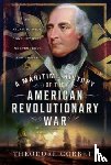 Corbett, Theodore - A Maritime History of the American Revolutionary War