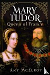 McElroy, Amy - Mary Tudor