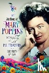 Galvin, Elisabeth - The Author of Mary Poppins
