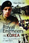Merritt, Matt - The Royal Engineers in Korea