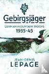 Lepage, Jean-Denis - Gebirgsjager