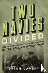 Lavery, Brian - Two Navies Divided