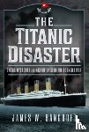 Bancroft, James W - The Titanic Disaster